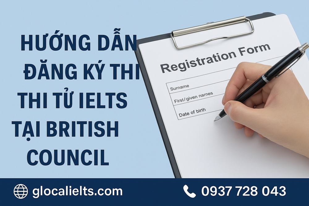 Hướng dẫn đăng ký thi thử IELTS tại British Council
