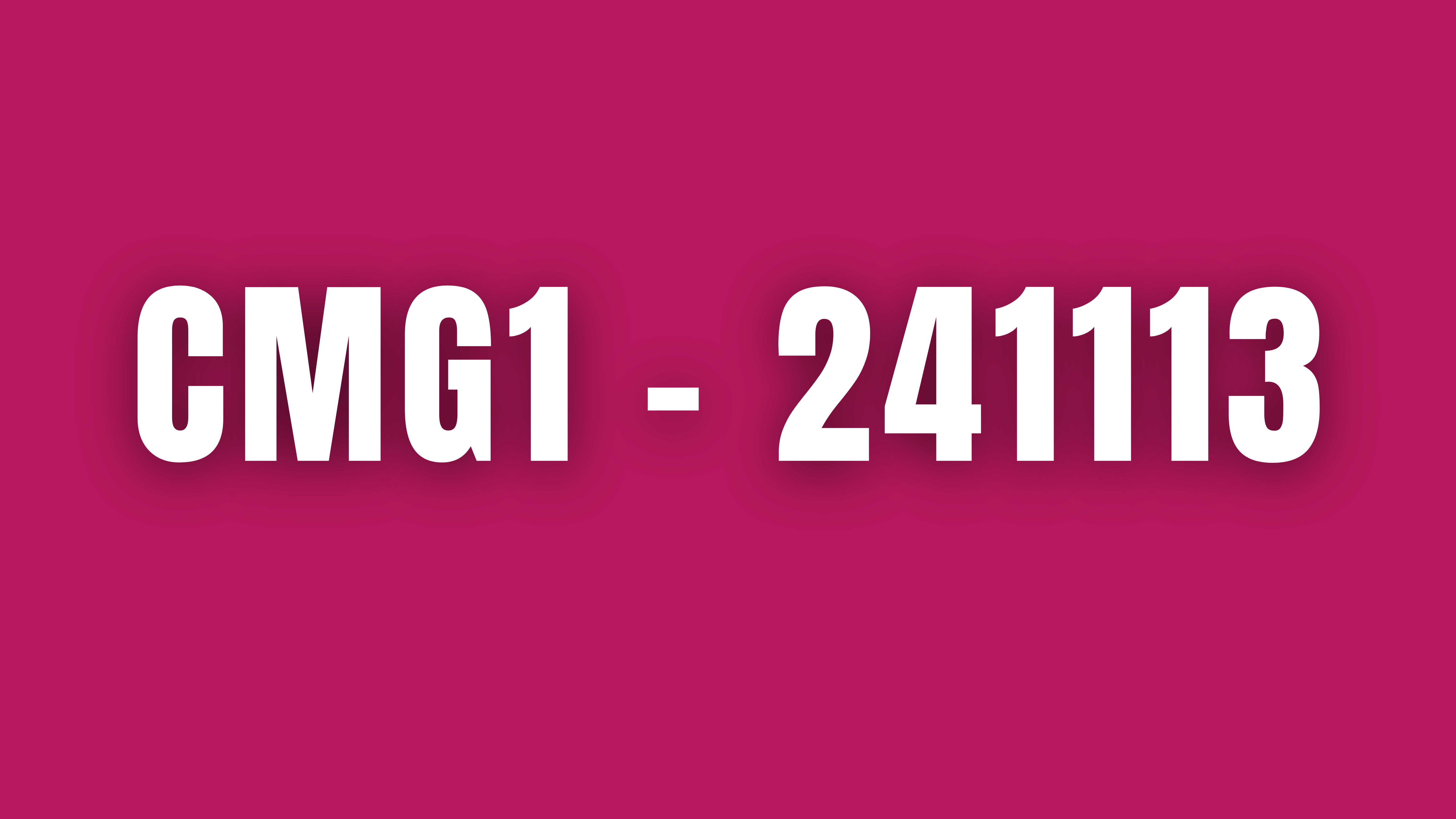 CMG1 - 241113